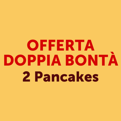 Croissant e prima colazione - Offerta Doppia Bontà Pancakes