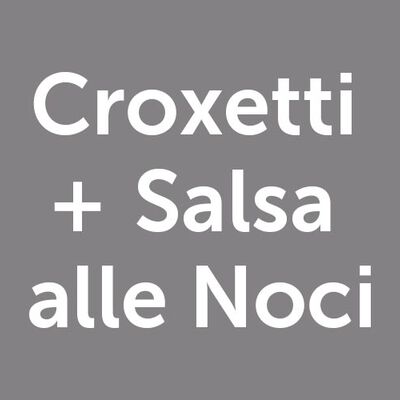 Pasta e riso - Offerta Croxetti e Salsa di Noci
