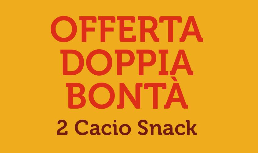 Stuzzichini per aperitivo e finger food - Offerta Doppia Bontà - 2 Cacio Snack